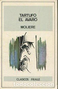 Libros de segunda mano: TARTUFO EL AVARO. - MOLIERE - Foto 1