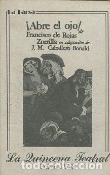 Libros de segunda mano: &iexcl;ABRE EL OJO ! - ROJAS ZORRILLA Francisco de. - Foto 1