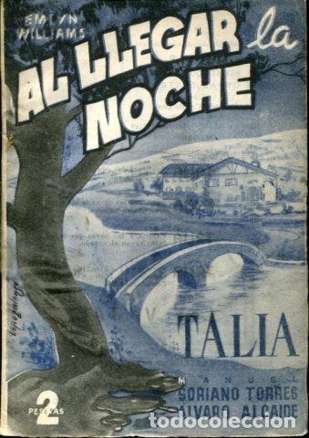 Libros de segunda mano: AL LLEGAR LA NOCHE. - WILLIAMS Emlyn. - Foto 1