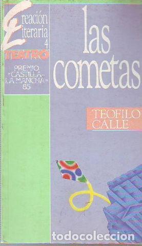 Libros de segunda mano: LAS COMETAS. - CALLE Teofilo. - Foto 1