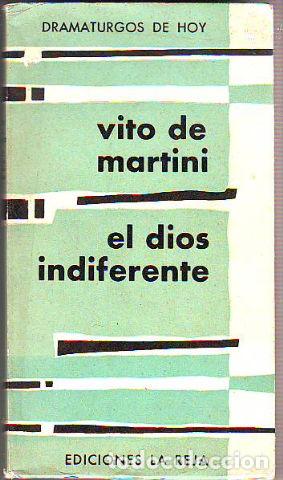 Livres d'occasion: EL DIOS INDIFERENTE. - MARTINI Vito de.