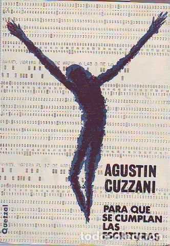 Libros de segunda mano: PARA QUE SE CUMPLAN LAS ESCRITURAS - CUZZANI Agustin. - Foto 1