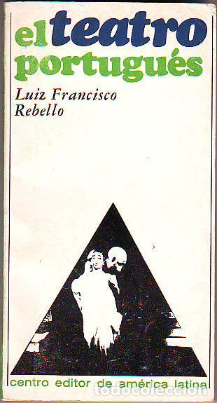 Libros de segunda mano: EL TEATRO PORTUGUES. - REBELLO Luis Francisco.