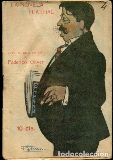 Libros de segunda mano: LOS SEMIDIOSES. - OLIVER Federico. - Foto 1