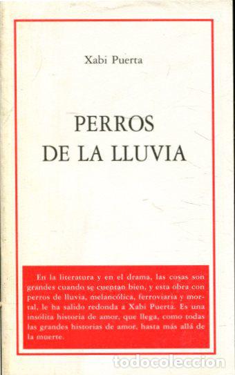 Libros de segunda mano: PERROS DE LA LLUVIA. - PUERTA Xabi. - Foto 1