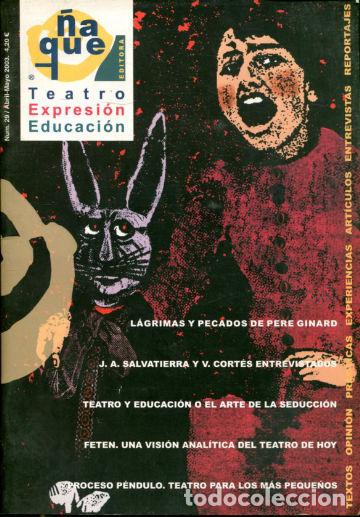 Livres d'occasion: &Ntilde;AQUE TEATRO, EXPRESION, EDUCACION. . 29. -