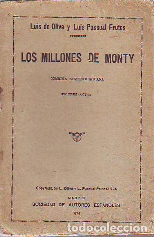 Livres d'occasion: LOS MILLONES DE MONTY. - OLIVE/FRUTOS Luis de/Luis Pascual.