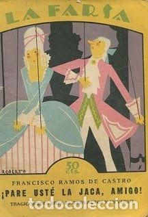 Libri di seconda mano: &iexcl;PARA USTE LA JACa, AMIGO! - RAMOS DE CASTRO Francisco.