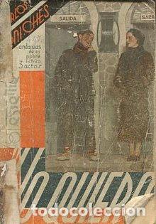 Libros de segunda mano: NO QUIERO. - ARENICHES Carlos.