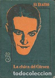 Libros de segunda mano: LA CHICA DEL CITROEN. - SUAREZ DE DEZa E. - Foto 1