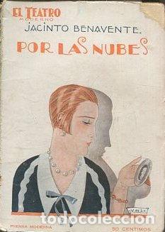 Libros de segunda mano: POR LAS NUBES. - BENAVENTE Jacinto. - Foto 1