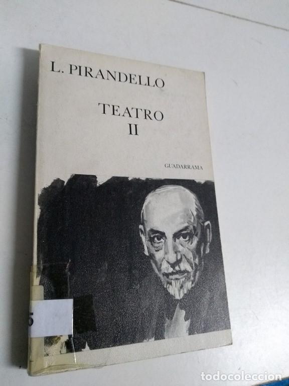 Libros de segunda mano: Teatro II - Luigi Pirandello - Foto 1