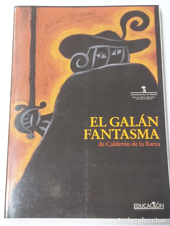 Libros de segunda mano: El gal&aacute;n fantasma - Calder&oacute;n de la Barca - Foto 1