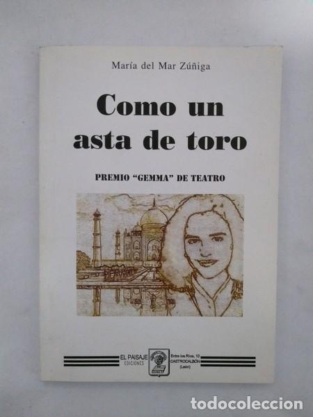 Libros de segunda mano: Como un astra de toro - Maria del Mar Zu&ntilde;iga - Foto 1