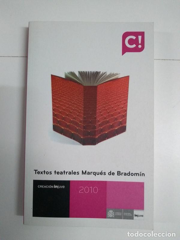 Libros de segunda mano: Textos teatrales Marqu&eacute;s de Bradom&iacute;n 2010 - Foto 1