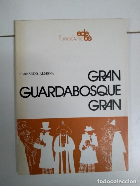 Libros de segunda mano: Gran guardabosque gran - Fernando Almena - Foto 1