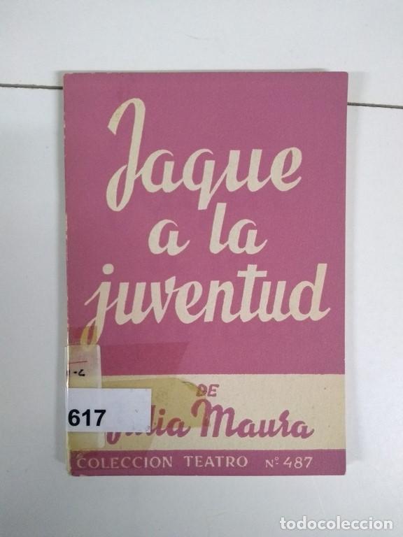 Libros de segunda mano: Jaque a la juventud - Julia Maura - Foto 1