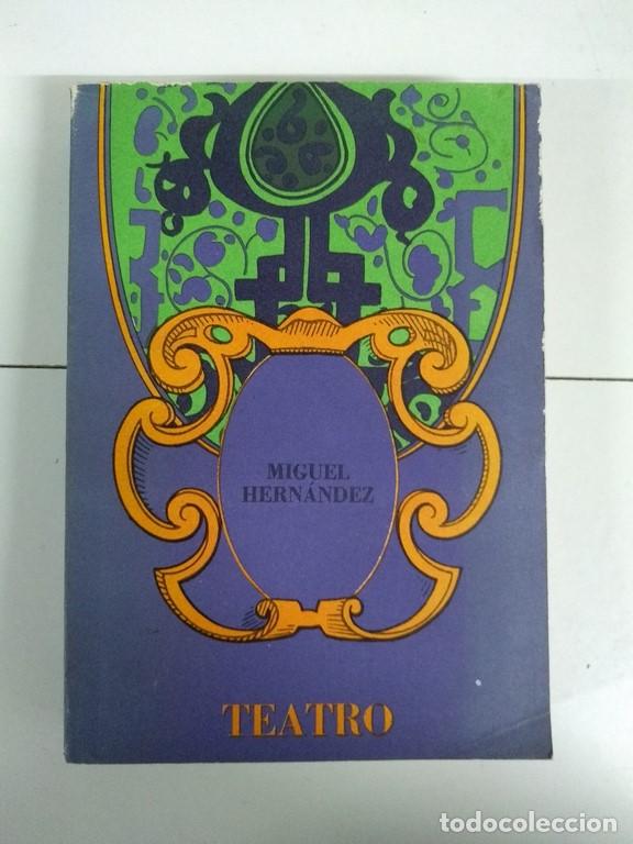 Libros de segunda mano: Teatro - Miguel Hern&aacute;ndez - Foto 1