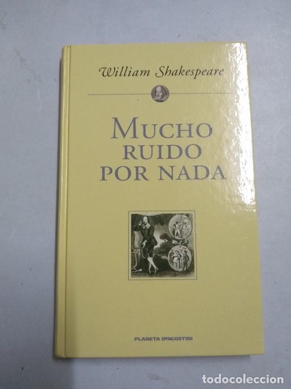 Libros de segunda mano: Mucho ruido por nada - William Shakespeare - Foto 1