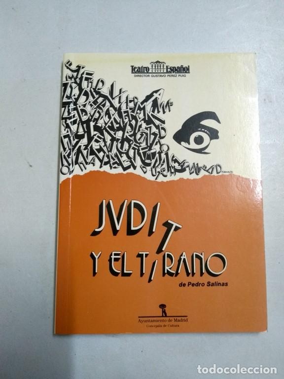 Libros de segunda mano: Judit y el tirano - Pedro Salinas - Foto 1