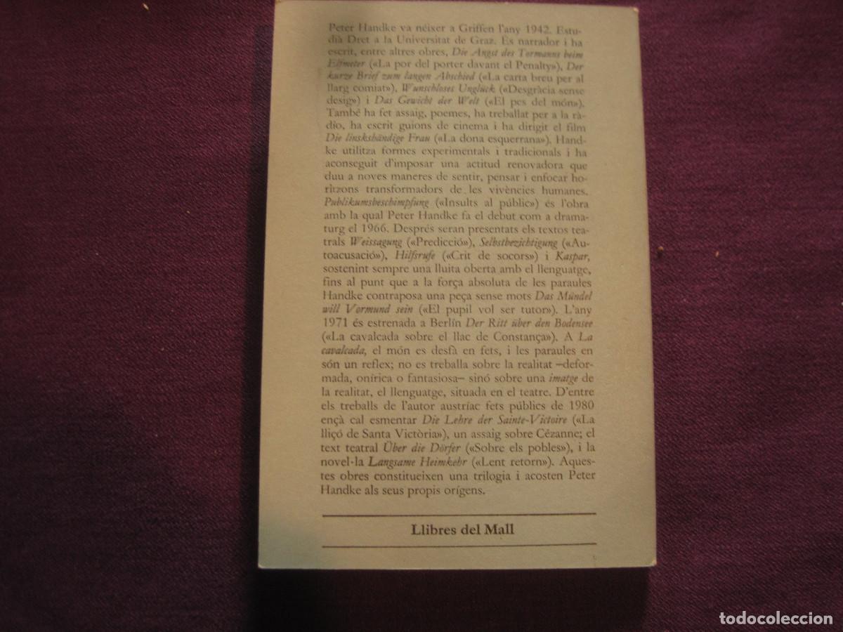 Libros de segunda mano: Peter Handke - La cavalcada sobre el llac de Constan&ccedil;a. Ed. del Mall 1984 - Foto 4