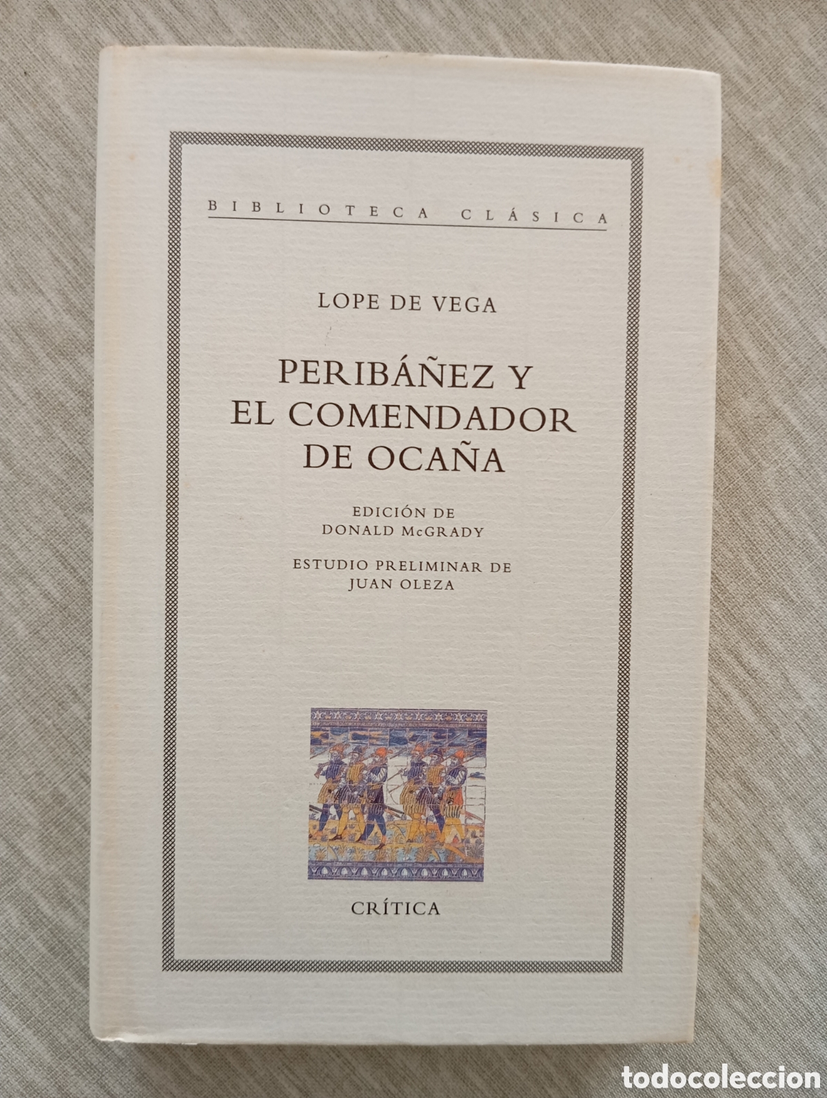 Libros de segunda mano: Peribañez y el comendador de Ocaña Lope de Vega