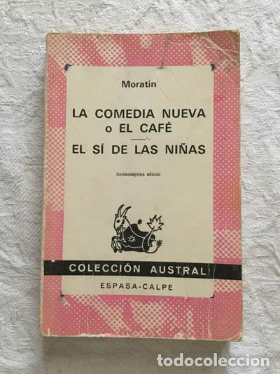 Libros de segunda mano: La comedia nueva o el caf&eacute;/el s&iacute; de las ni&ntilde;as - Morat&iacute;n - Foto 1
