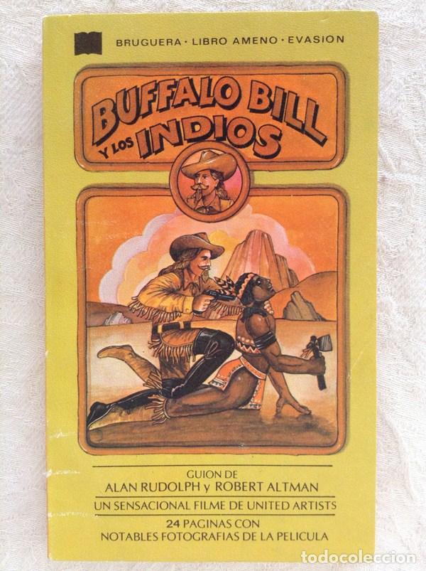 Libros de segunda mano: Buffalo Bill y los indios - Alan Rudolph y Robert Altman - Foto 1