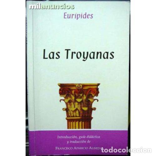 Gebrauchte B&uuml;cher: Las Troyanas - Eur&iacute;pides - Editorial Prosopon - 2003