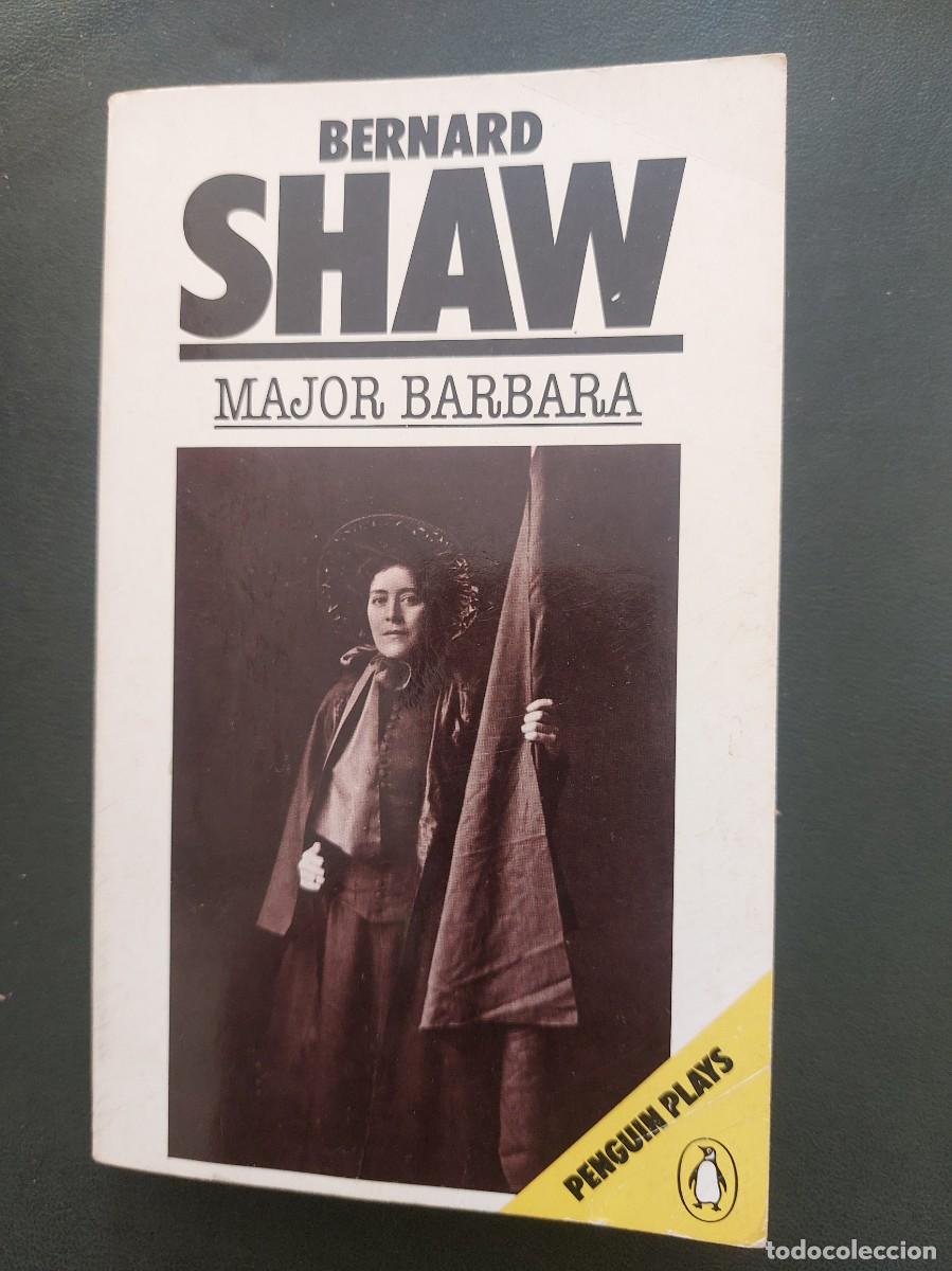 Libros de segunda mano: Major Barbara - Bernard Shaw - 1985 - Foto 1