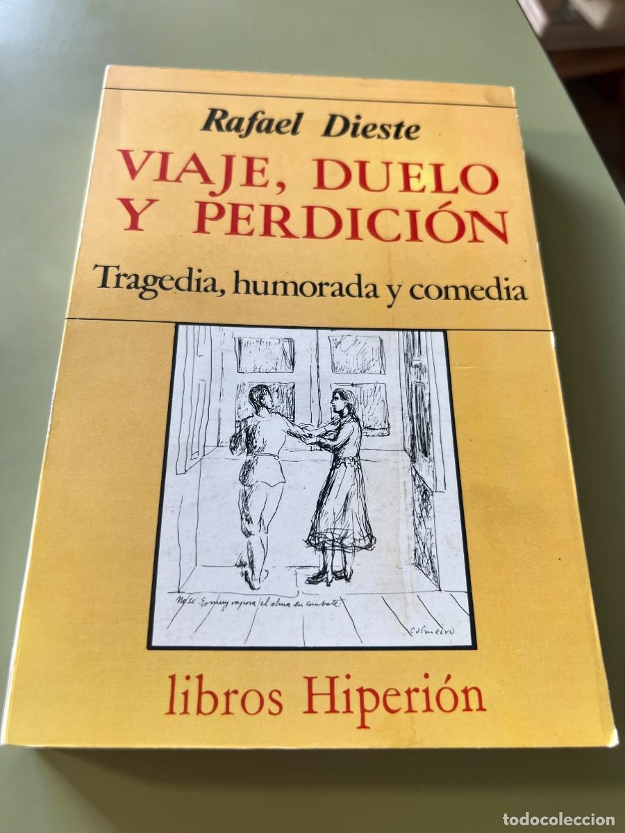 Libros de segunda mano: Viaje, Duelo y Perdici&oacute;n (Rafael Dieste) Ediciones Peralta - Foto 1