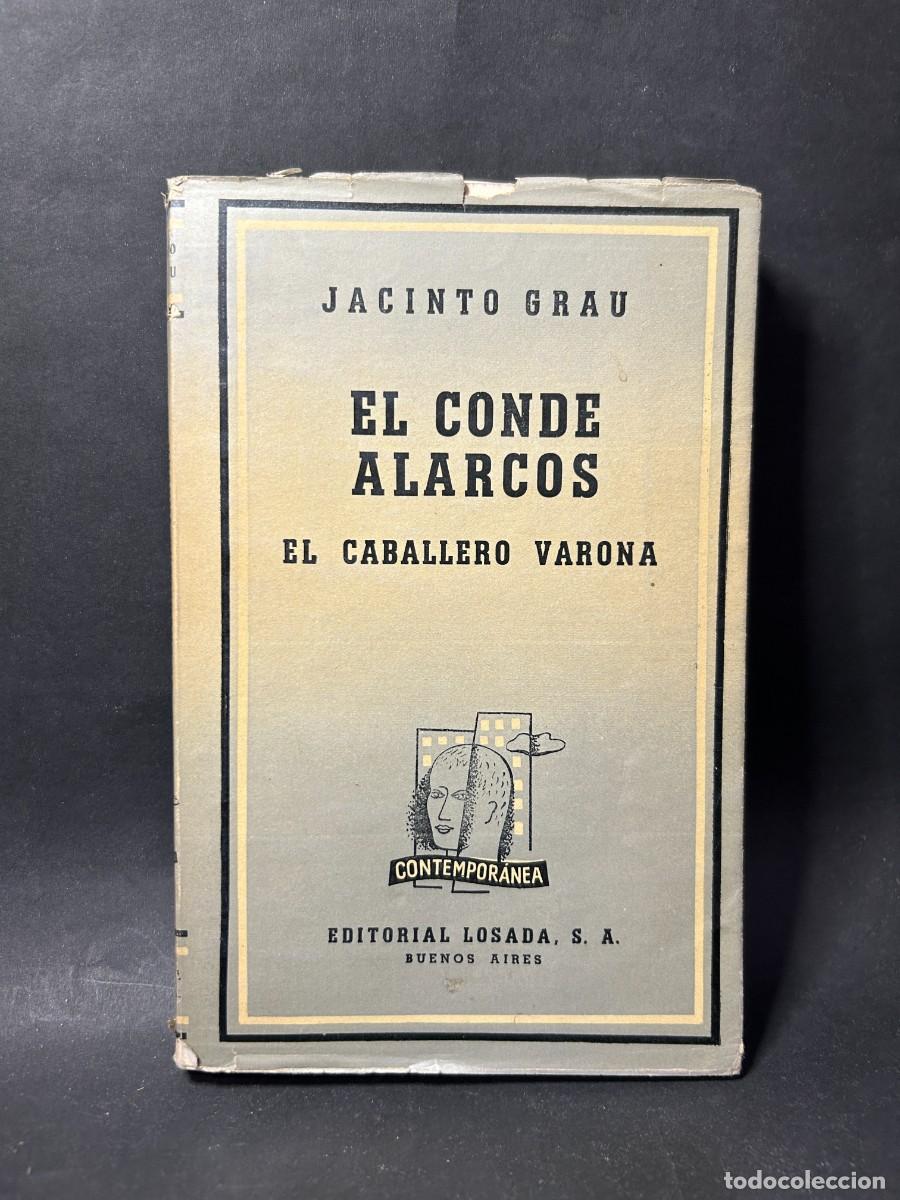 Libros de segunda mano: JACINTO GRAU - EL CONDE ALARCOS - PRIMERA EDICI&Oacute;N - 1939 - Foto 1