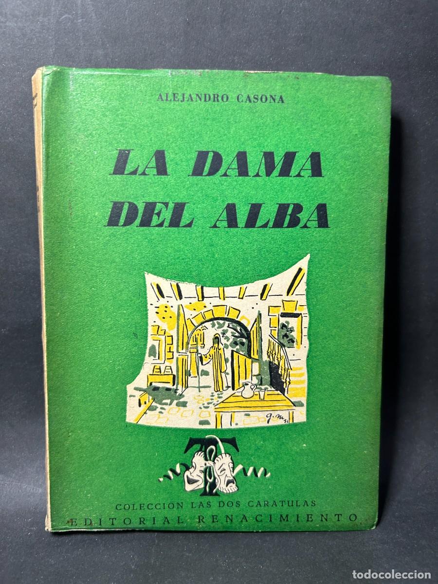 Libros de segunda mano: ALEJANDRO CASONA - LA DAMA DEL ALBA - 1951 - Foto 1