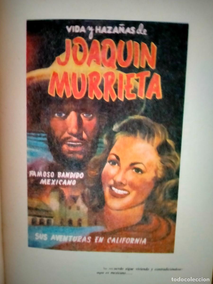 Libros de segunda mano: NERUDA. FULGOR Y MUERTE DE JOAQU&Iacute;N MURIETA .LOSADA - Foto 4