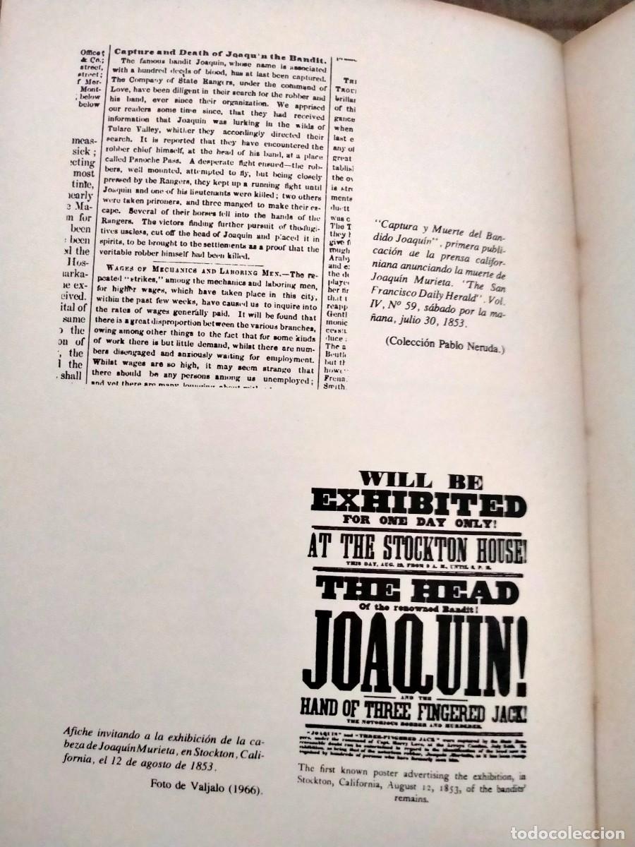 Libros de segunda mano: NERUDA. FULGOR Y MUERTE DE JOAQU&Iacute;N MURIETA .LOSADA - Foto 14