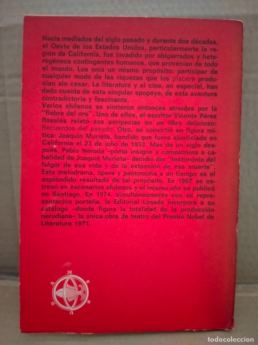 Libros de segunda mano: NERUDA. FULGOR Y MUERTE DE JOAQU&Iacute;N MURIETA .LOSADA - Foto 15