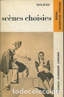 Libros de segunda mano: SCENES CHOISIES. - MOLIERE - Foto 1