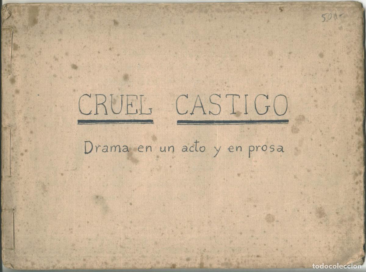 Second hand books: Cruel castigo. Drama en un acto y en prosa (mecanografiado)