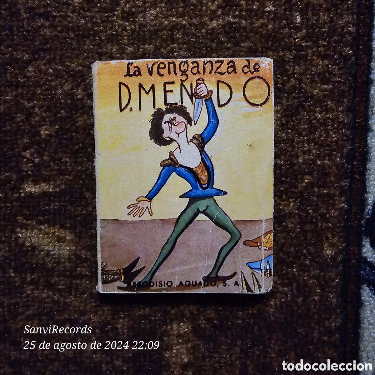Libros de segunda mano: LA VENGANZA DE D. MENDO (PEDRO MU&Ntilde;OZ SECA) - Foto 1