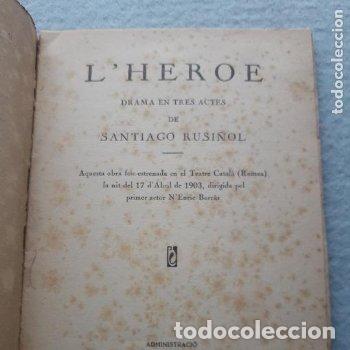 Libros de segunda mano: L&acute;Heroe. Santiago Rusi&ntilde;ol. - Foto 2