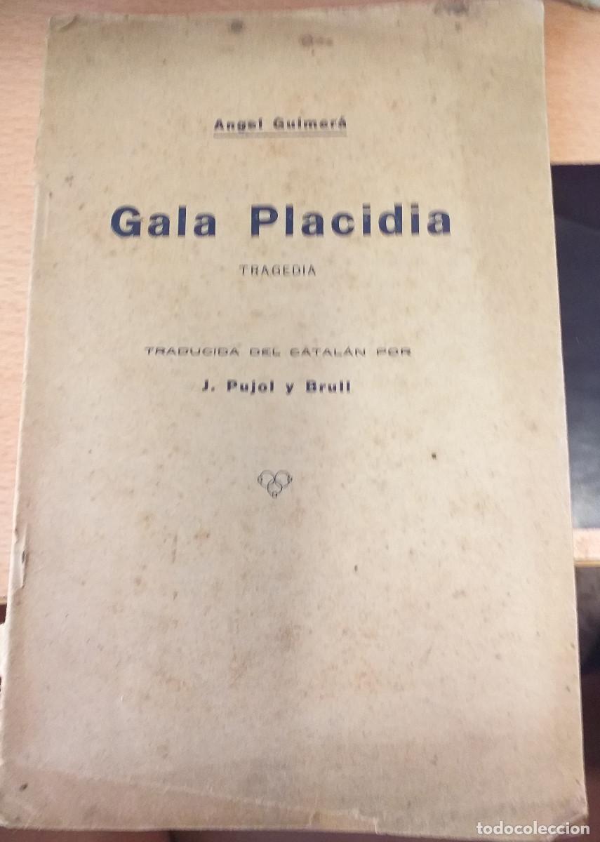Libros de segunda mano: GUIMER&Agrave;, Angel: Gala Placidia - Foto 1