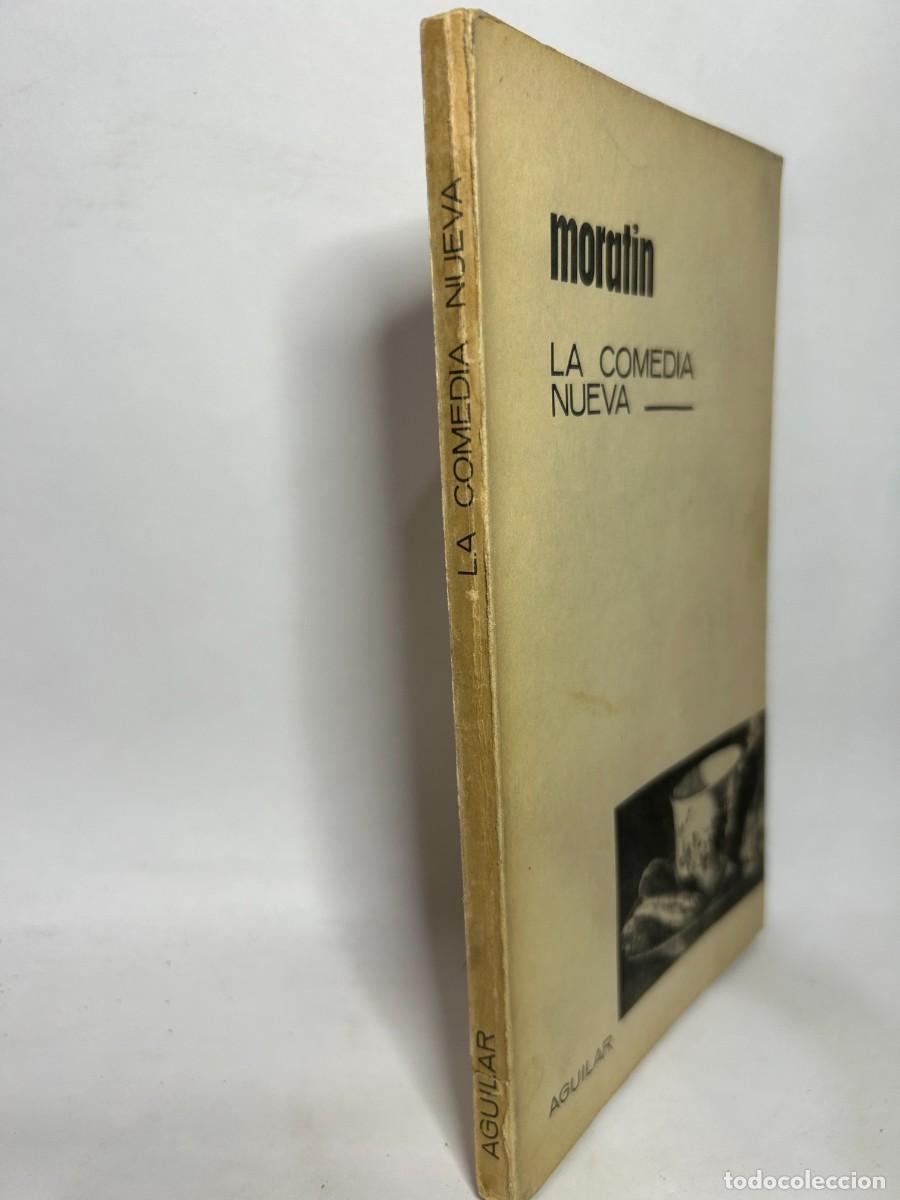 Libros de segunda mano: MORATIN - LA COMEDIA NUEVA - 1963 - Foto 2