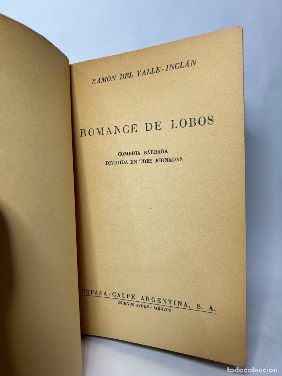 Libros de segunda mano: RAMON DEL VALLE-INCLAN - ROMANCE DE LOBOS - 1947 - Foto 3