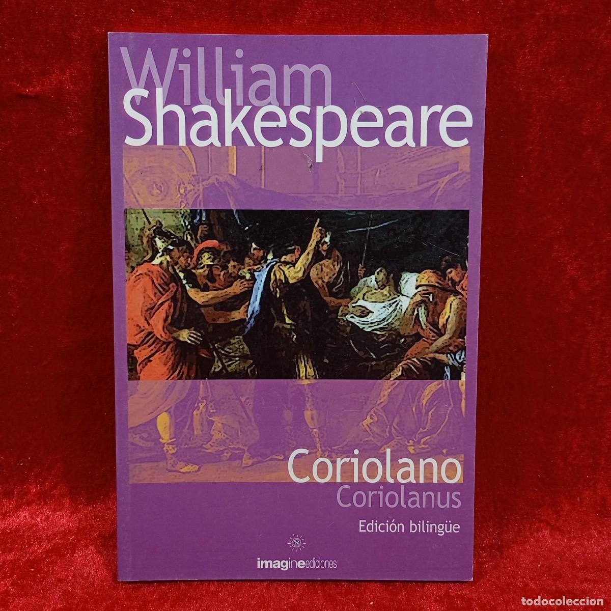 Libros de segunda mano: WILLIAM SHAKESPEARE - CORIOLANO - EDICI&Oacute;N BILING&Uuml;E - IMAGINE PRESS EDICIONES - 2002 / 154 - Foto 1
