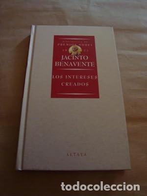Libros de segunda mano: Los intereses creados [Jacinto Benavente] - Foto 1
