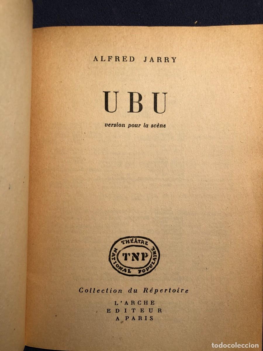 Libros de segunda mano: ALFRED JARRY: - UBU: version pour la scene - (1958) - Foto 4
