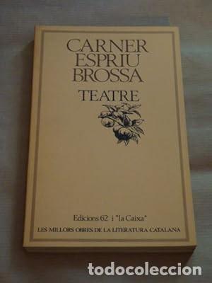 Libros de segunda mano: Teatre [Carner. Espriu. Brossa] - Foto 1