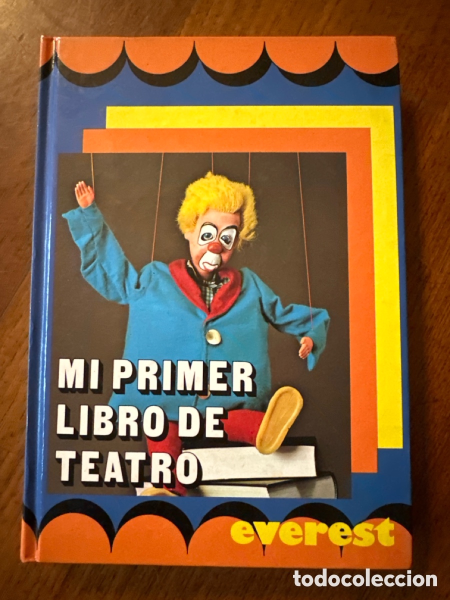Libros de segunda mano: MI PRIMER LIBRO DE TEATRO - EDITORIAL EVEREST 1985 - Foto 1