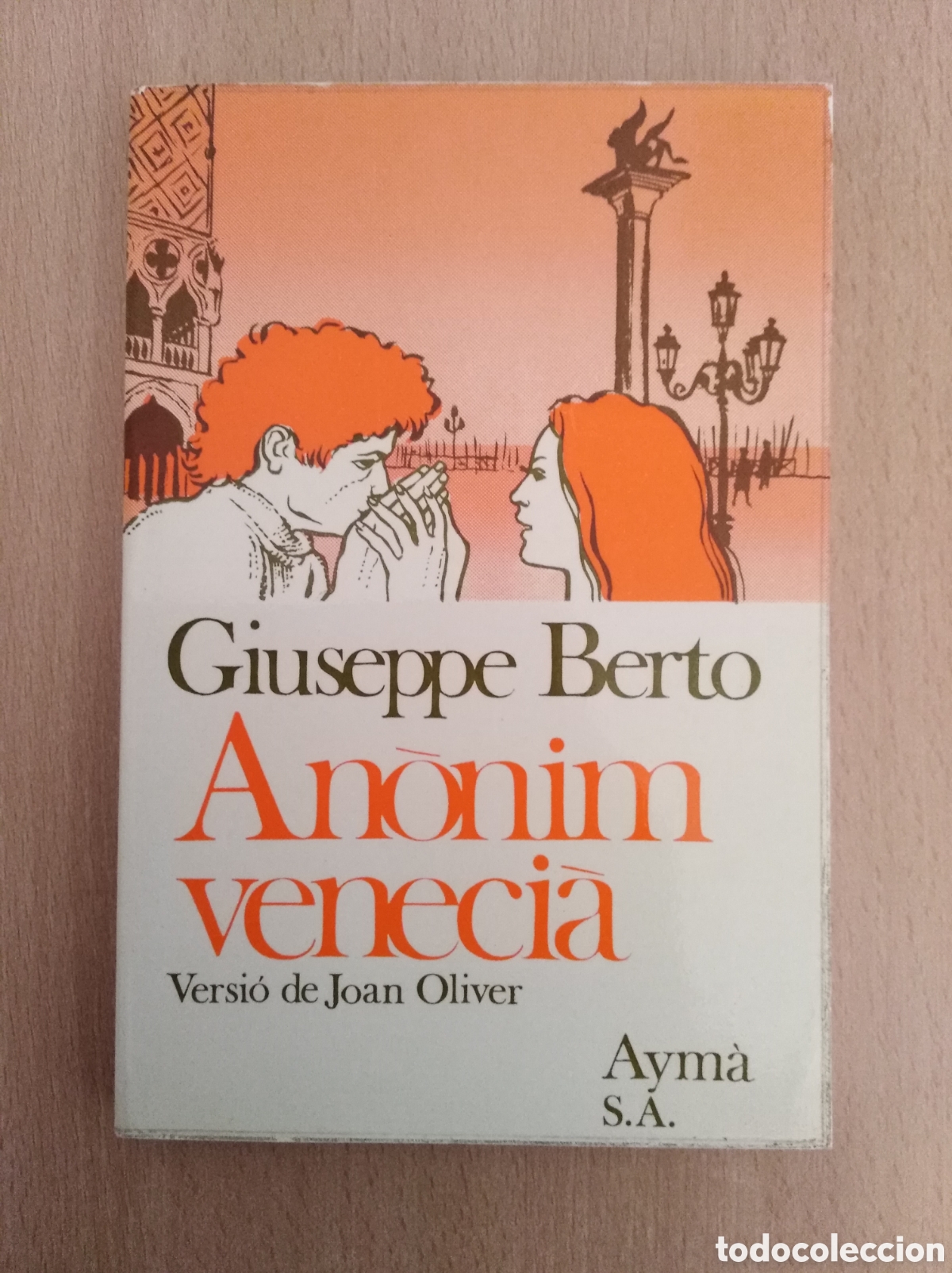Libros de segunda mano: AN&Ograve;NIM VENECI&Agrave;. Giuseppe Berto - Foto 1