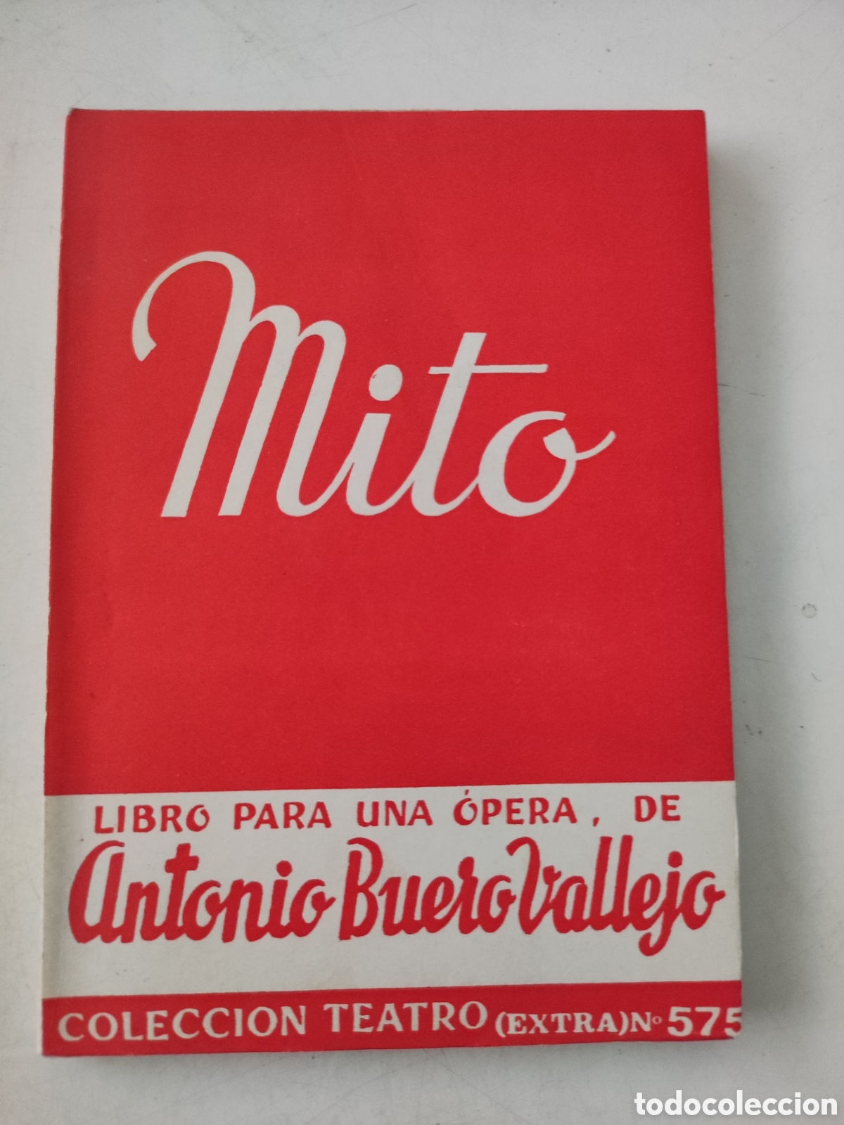 Libros de segunda mano: MITO. Libro para una opera .- A Buero Vallejo. - Foto 1